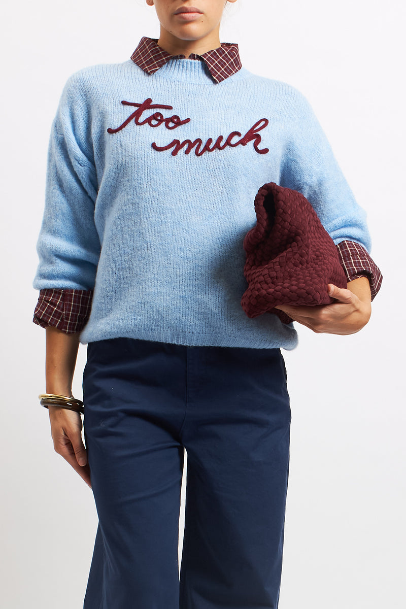 "Too Much" Sweater